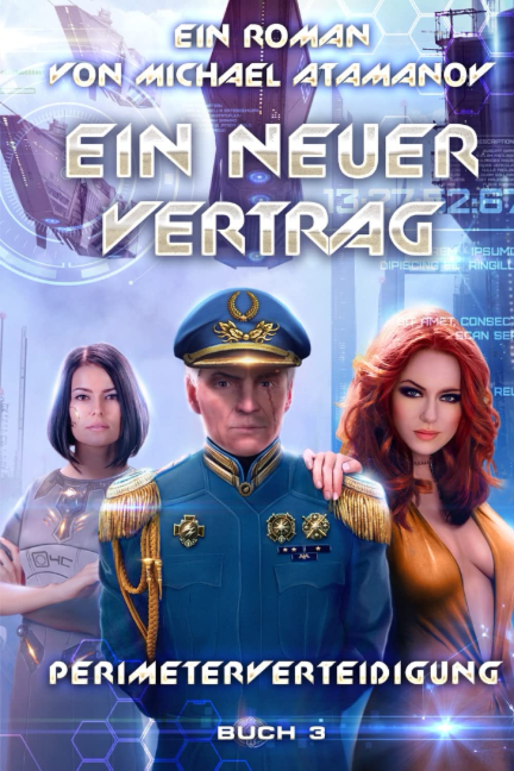 Ein neuer Vertrag (Perimeterverteidigung Buch 3): LitRPG-Serie Action & Adventure