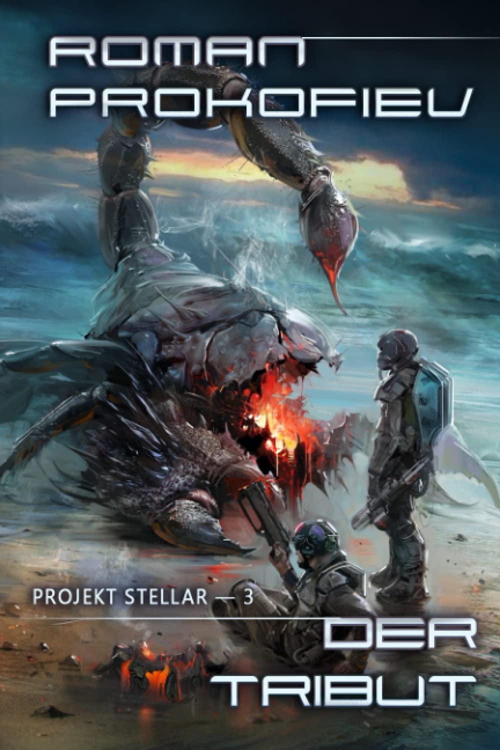 Der Tribut (Projekt Stellar Buch 3 LitRPG-Serie) Contemporary literature