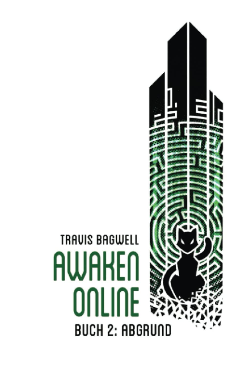 Abgrund (Awaken Online Buch 2): LitRPG-Serie Cyberpunk & Steampunk