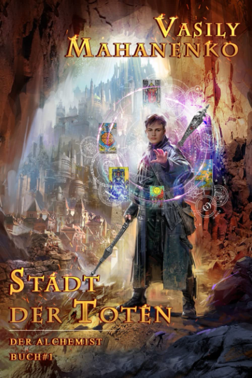 Stadt der Toten (Der Alchemist Buch #1): LitRPG-Serie Lifestyle