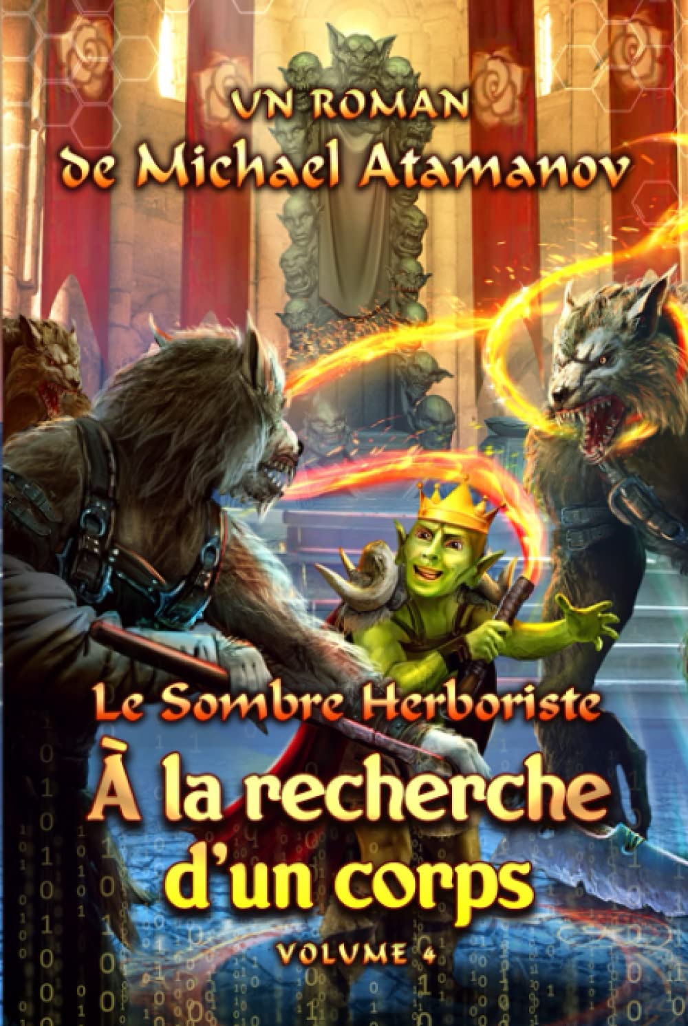 À la recherche d'un corps (Le Sombre Herboriste Volume 4): Série LitRPG book
