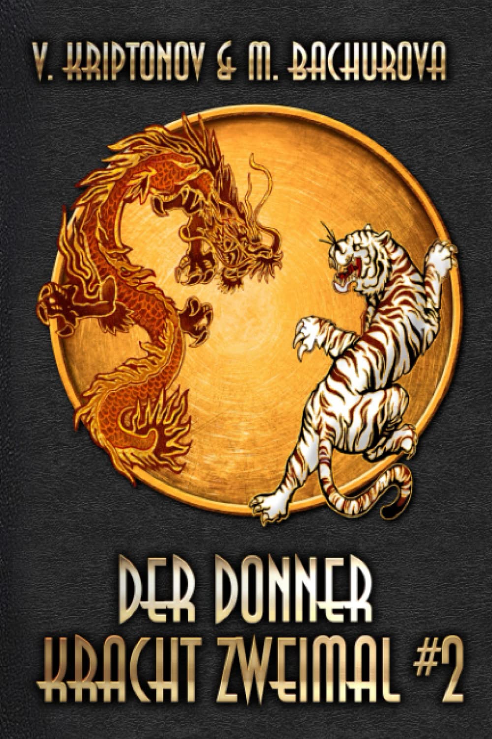 Der Donner kracht zweimal (Wuxia-Serie Buch 2) Contemporary literature