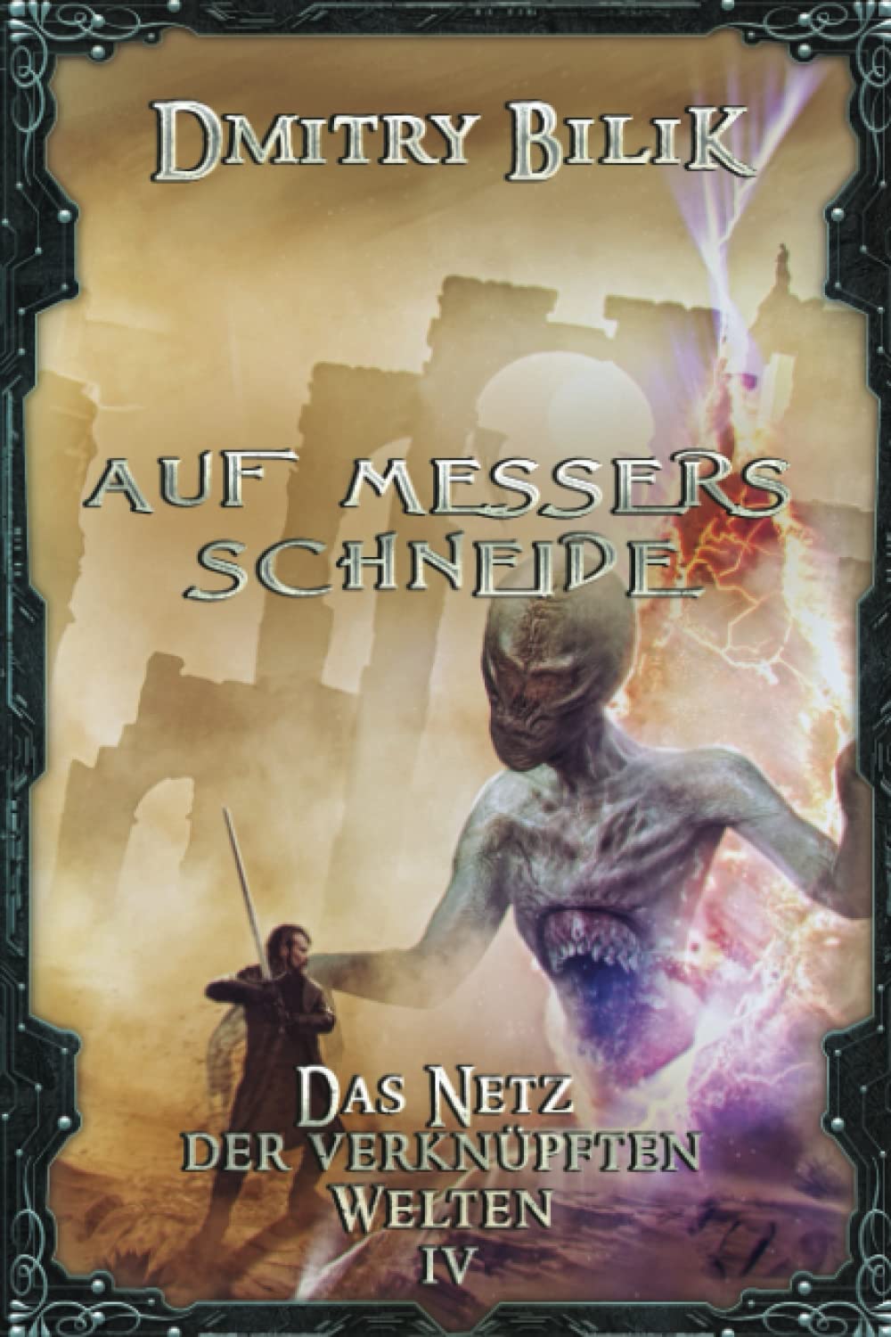 Auf Messers Schneide (Das Netz der verknüpften Welten Buch 4): LitRPG-Serie Contemporary literature
