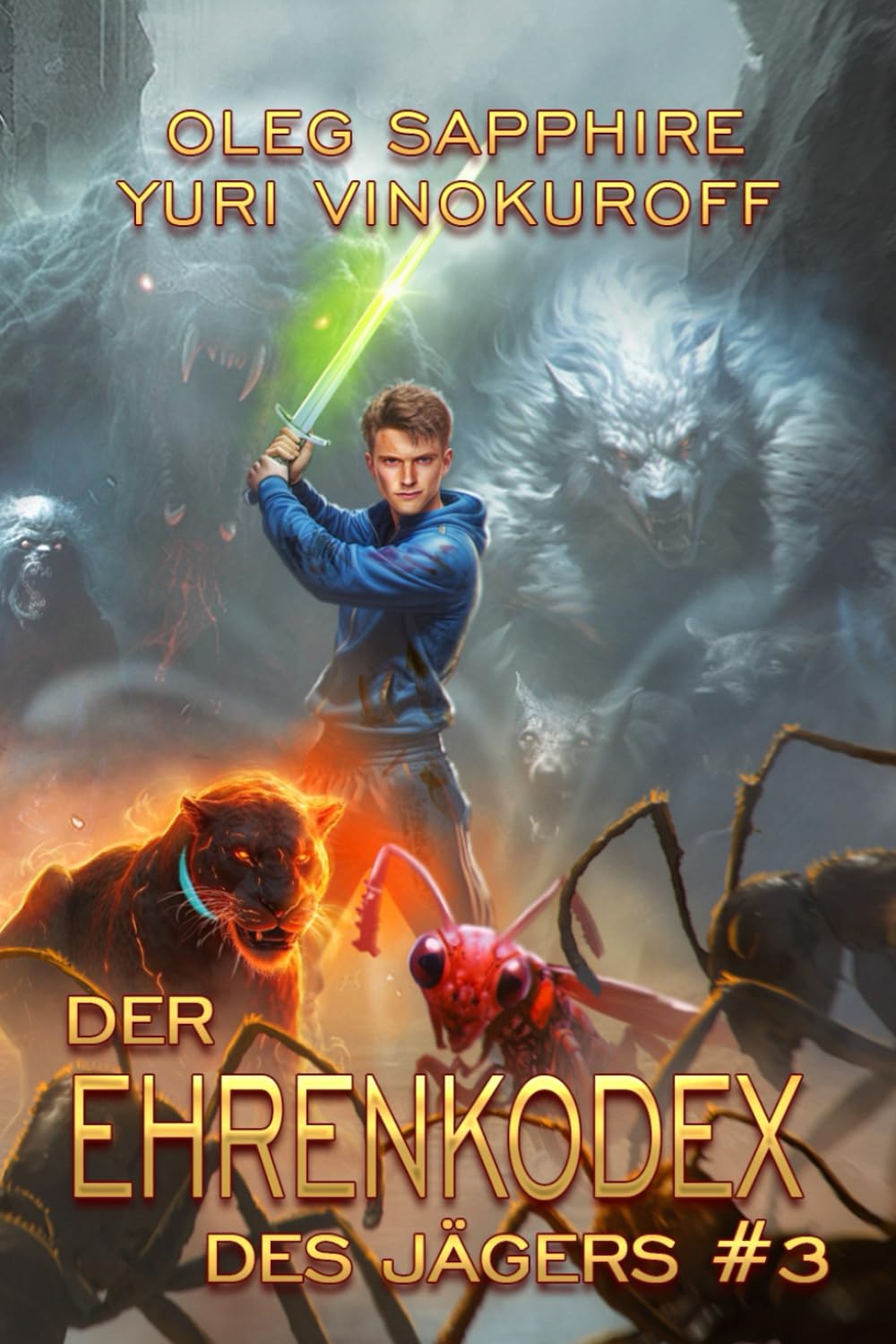 Der Ehrenkodex des Jägers (Buch 3): Eine fortlaufende Fantasy-Buchreihe Action & Adventure
