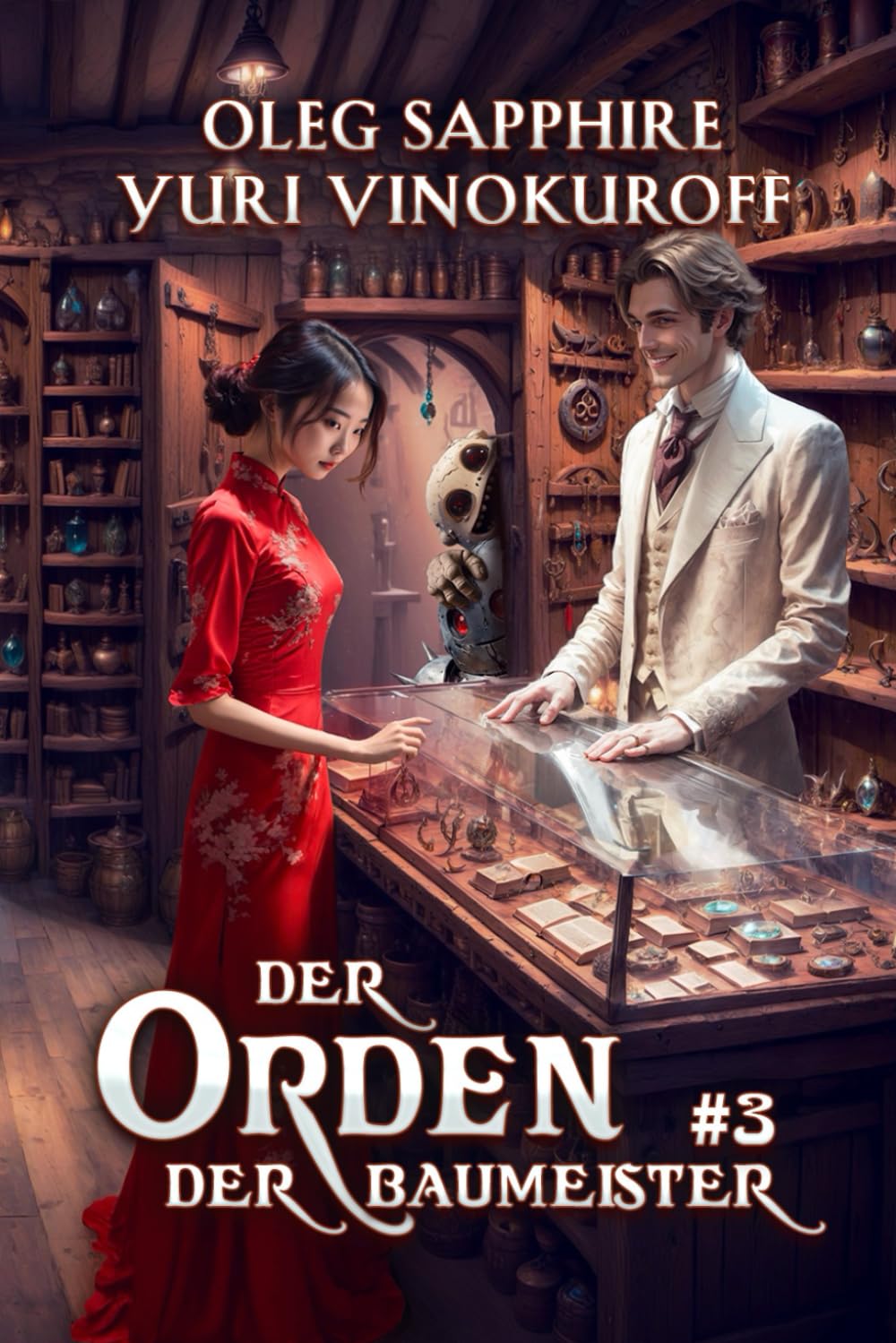 Der Orden der Baumeister (Buch 3): Eine Portal Progression-Fantasy Serie Historical Fiction