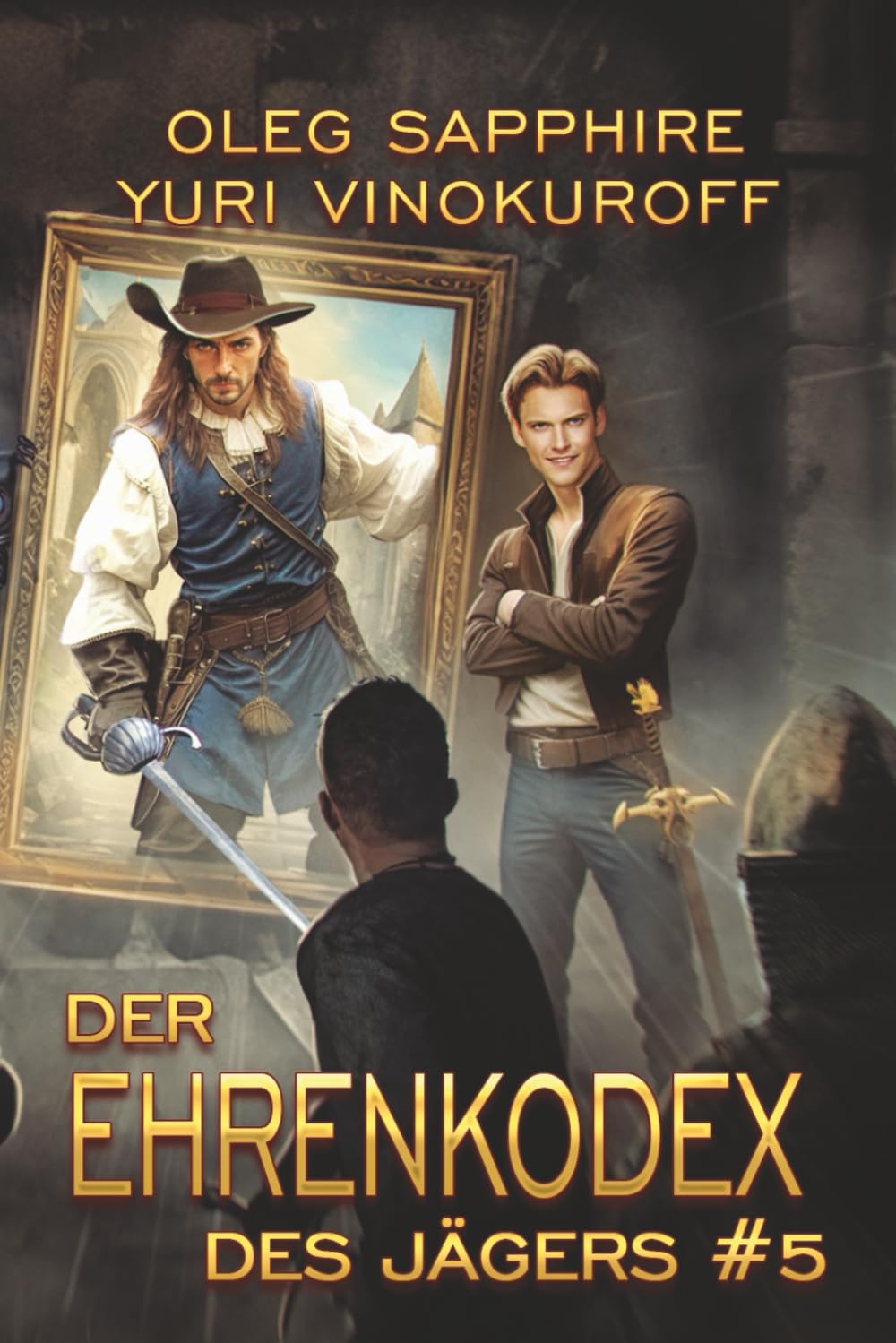 Der Ehrenkodex des Jägers (Buch 5): Eine fortlaufende Fantasy-Buchreihe Action & Adventure