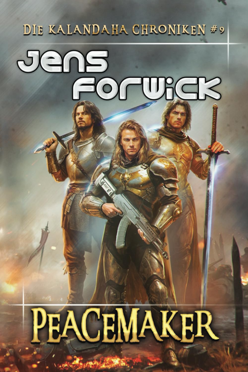 Peacemaker (Die Kalandaha Chroniken Buch #9): LitRPG-Serie Action & Adventure