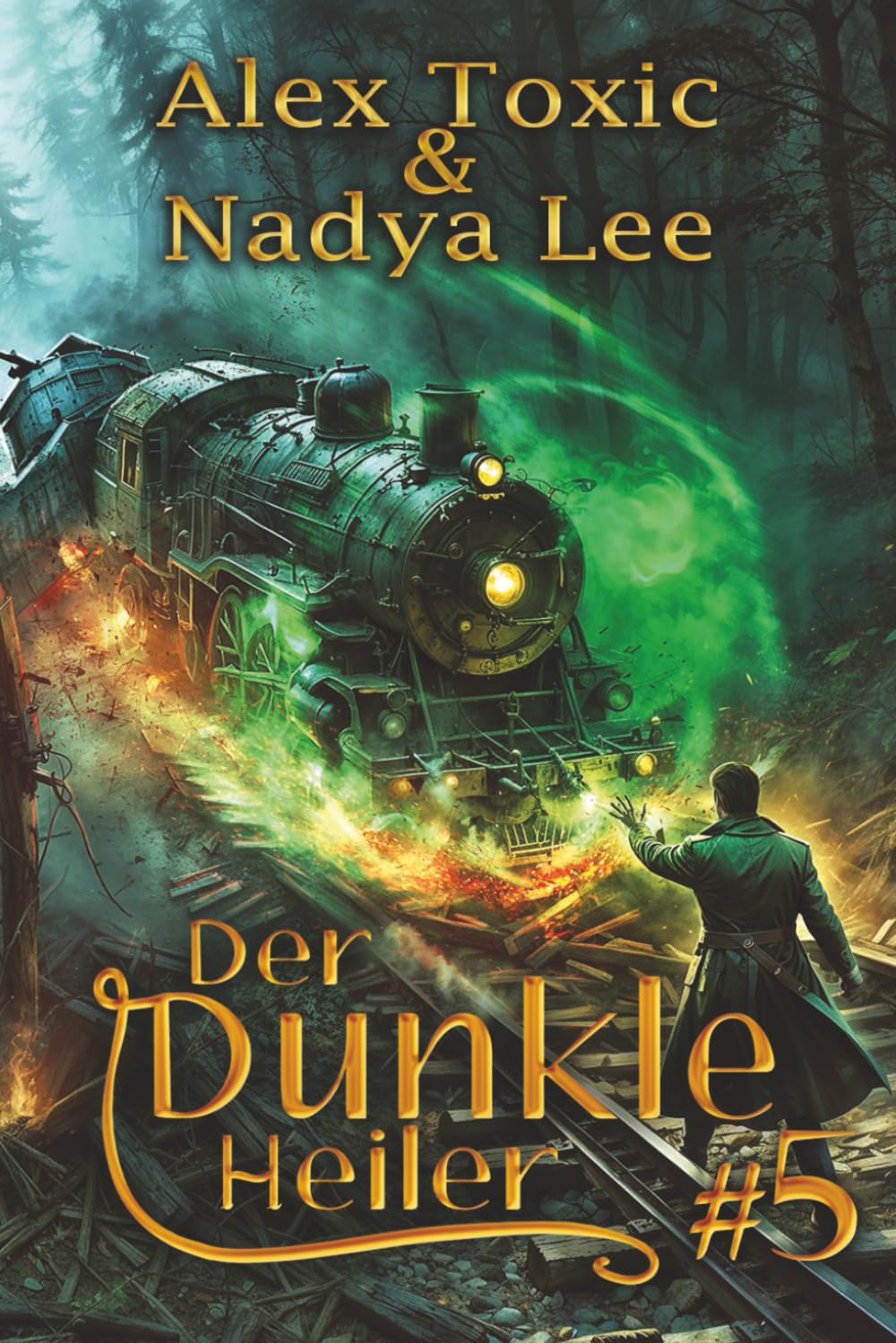 Der dunkle Heiler (Buch 5): Eine historische Portal Progression-Fantasy Serie Action & Adventure