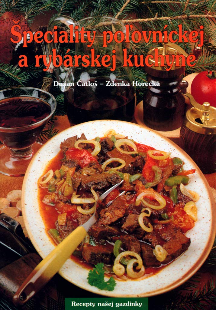 Špeciality poľovníckej a rybárskej kuchyně Books