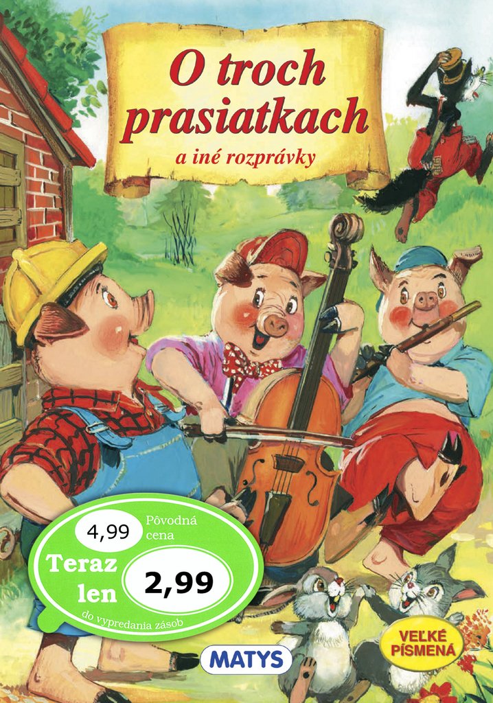 O troch prasiatkach a iné rozprávky (2013) Books