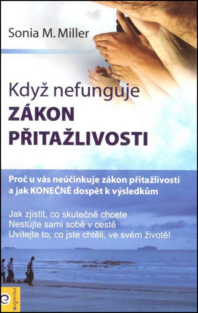 Když nefunguje zákon přitažlivosti (2012) Books