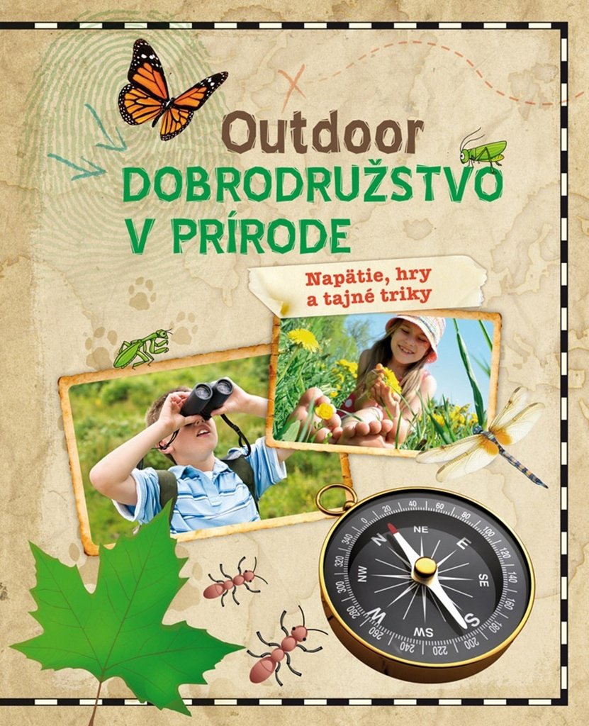 Outdoor Dobrodružstvo v prírode: Napätie, hry a tajné triky (2015) Books