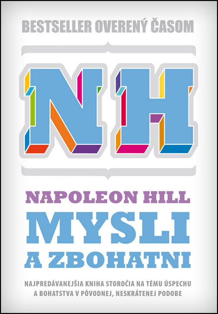 Mysli a zbohatni: Najpredávanejšia kniha storočia na tému úspechu a bohatstva (2014) Books
