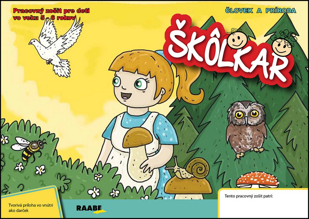 Škôlkar Človek a príroda: Pracovný zošit pre deti vo veku 5 - 6 rokov (2015) Books