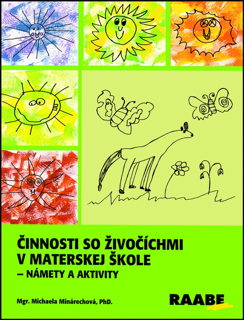 Činnosti so živočíchmi v materskej škole: Námety a aktivity (2015) Books
