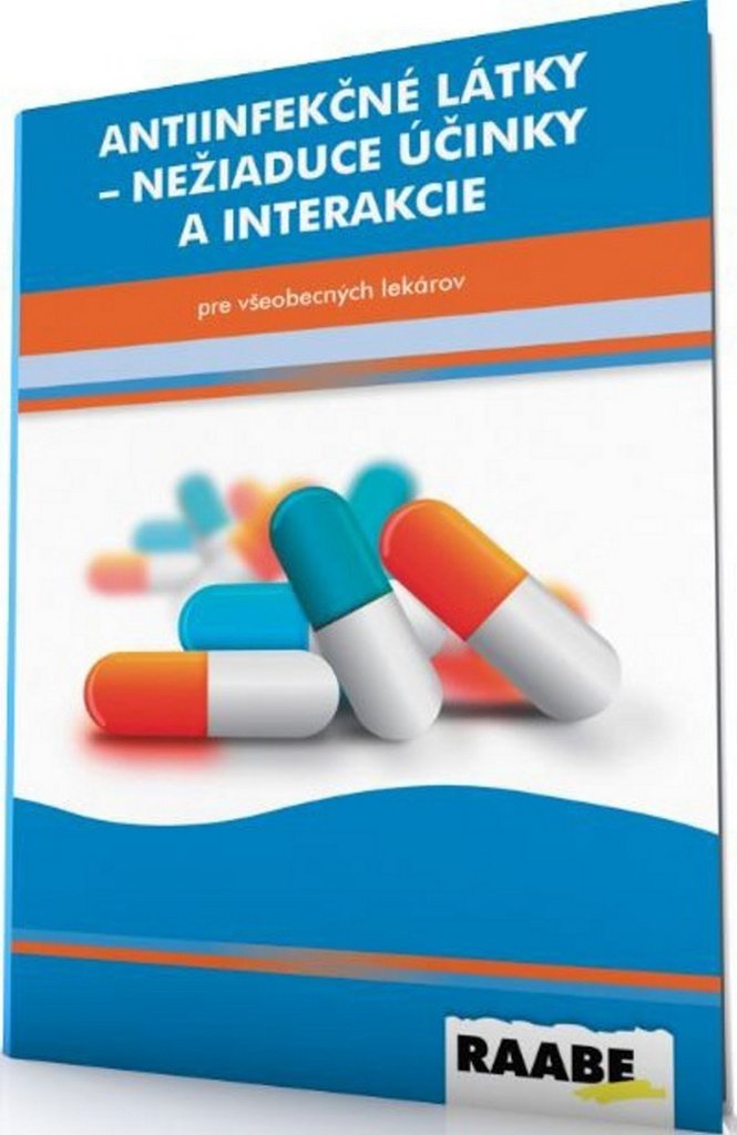 Antiinfekčné látky Nežiadúce účinky a interakcie: pre všeobecných lekárov Books
