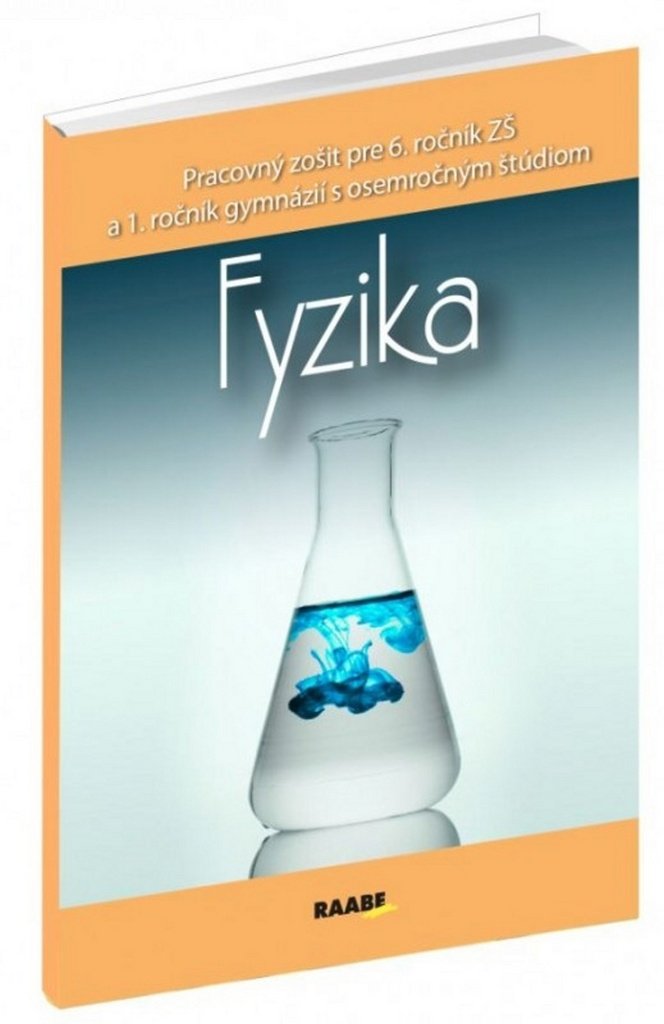Fyzika Pracovný zošit pre 6. ročník ZŠ a 1. ročník gymnázií: S osemročným štúdiom (2016) Books