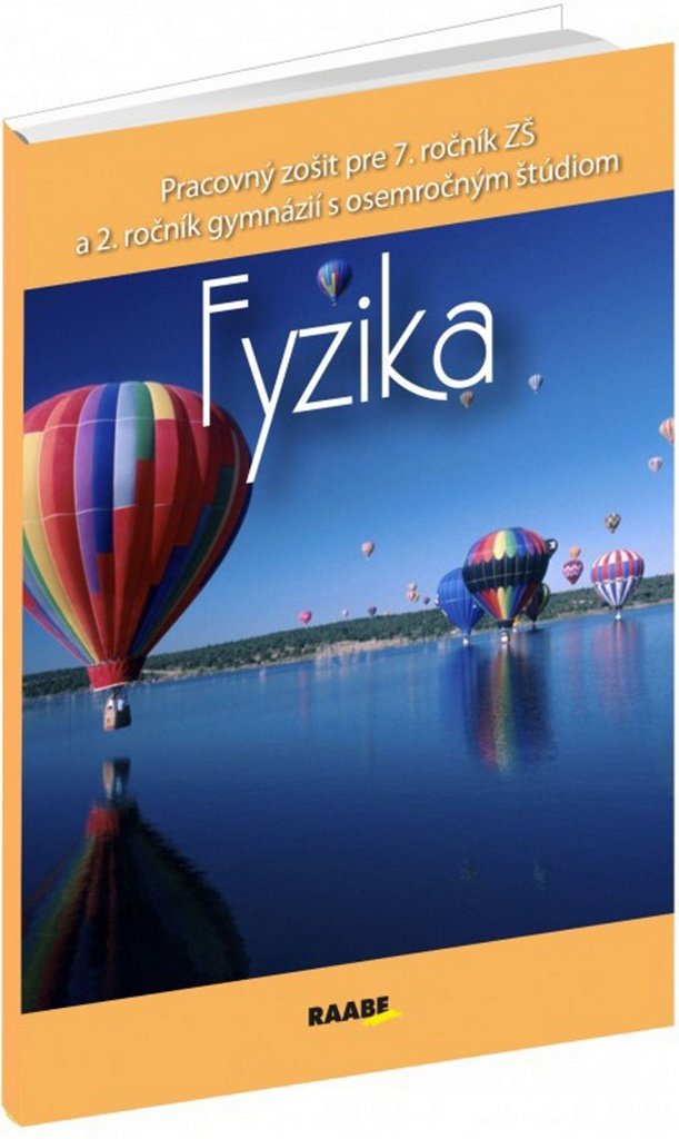 Fyzika Pracovný zošit pre 7. ročník ZŠ a 2. ročník gymnázií: S osemročným štúdiom (2016) Books