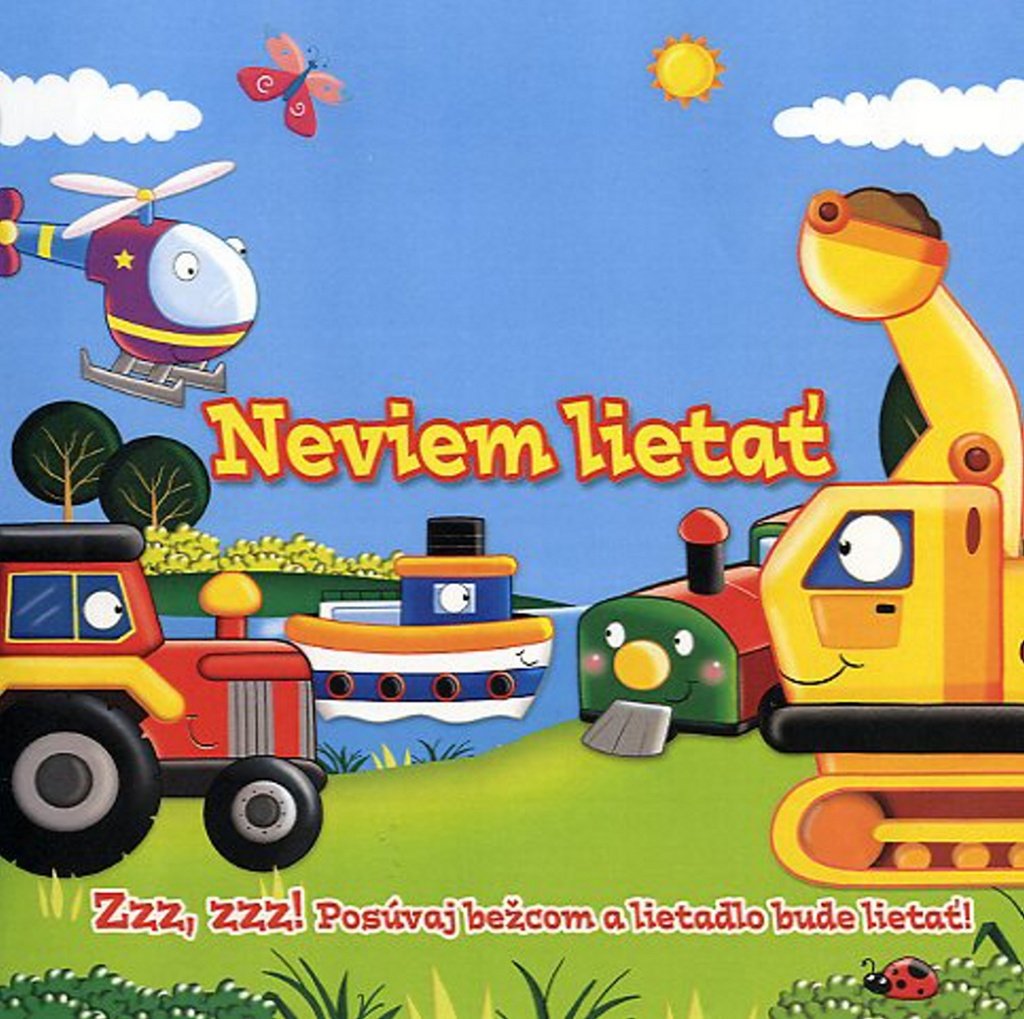 Neviem lietať: Zzz, zzz! Posúvaj bežcom a lietadlo bude lietať! (2013) Books