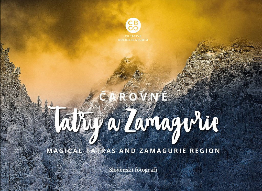 Čarovné Tatry a Zamagurie: Magical Tatras and Zamagurie Region (2017) Books