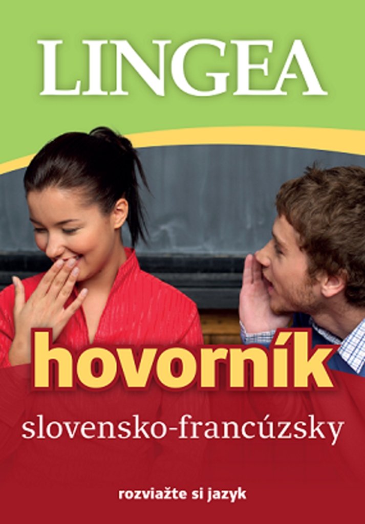 Slovensko-francúzsky hovorník: rozviažte si jazyk (2017) Books
