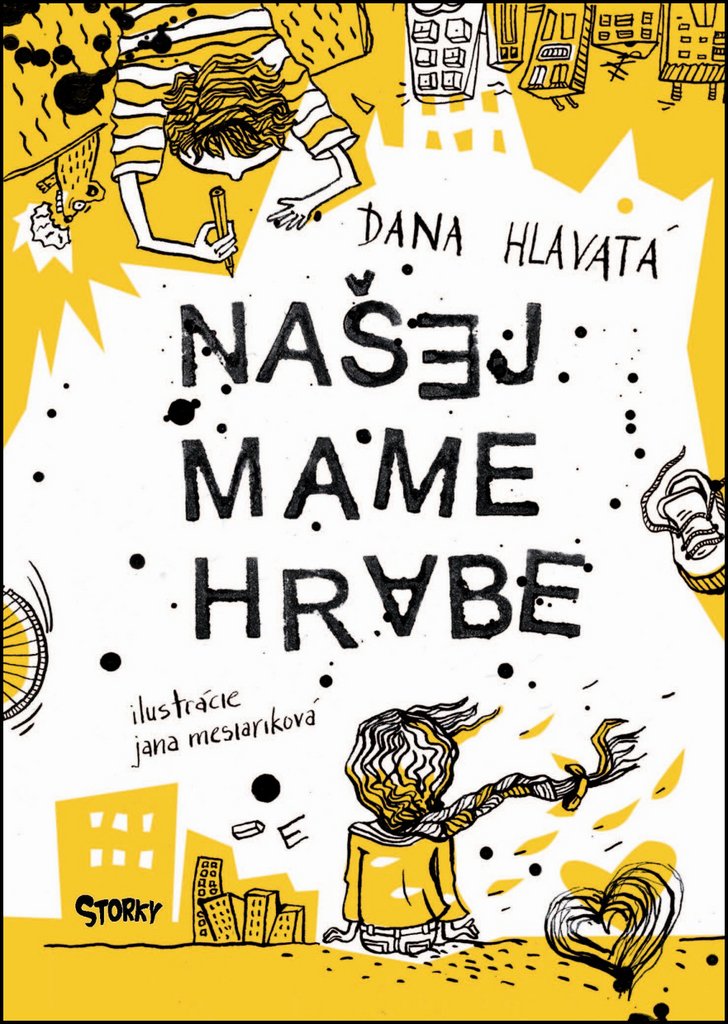 Našej mame hrabe (2016) Books