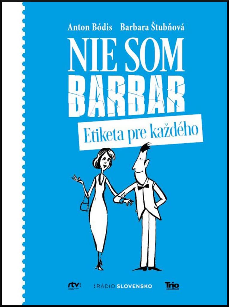 Nie som barbar: Etiketa pre každého (2016) Books