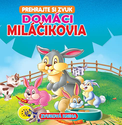 Zvuková kniha Domáci miláčikovia: Prehrajte si zvuk (2018) Books