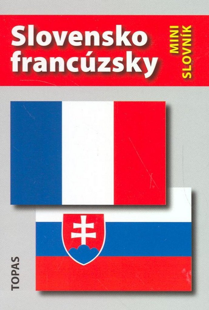 Slovensko-francúzsky a francúzsko-slovenský minislovník (2009) Books
