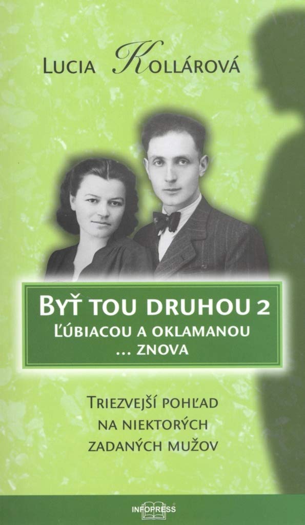 Byť tou druhou 2 Ľúbiacou a oklamanou znova: Triezvejší pohľad na niektorých zadaných mužov Books