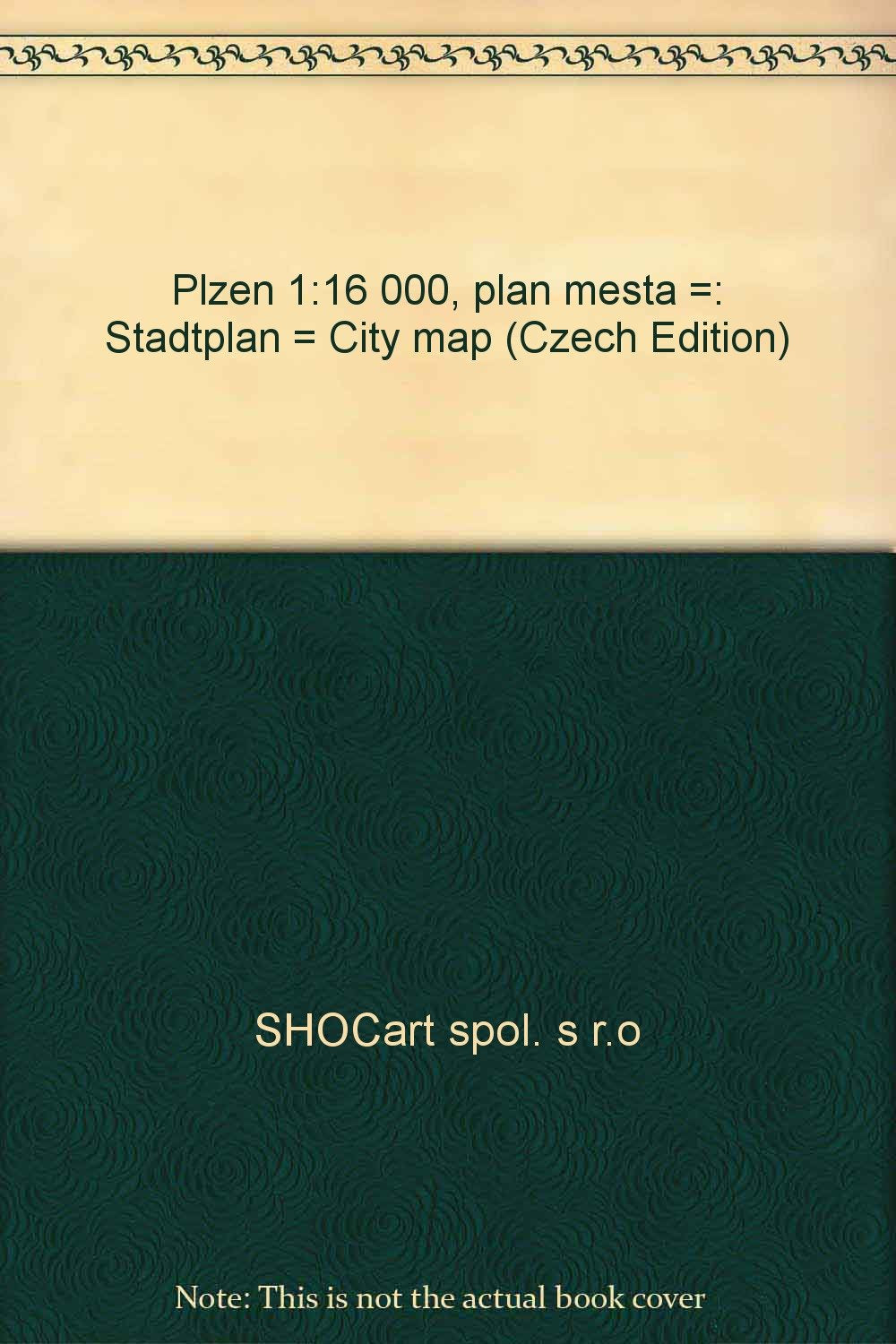 Plzen HC 1:16.000: Shocart Stadtplan Books