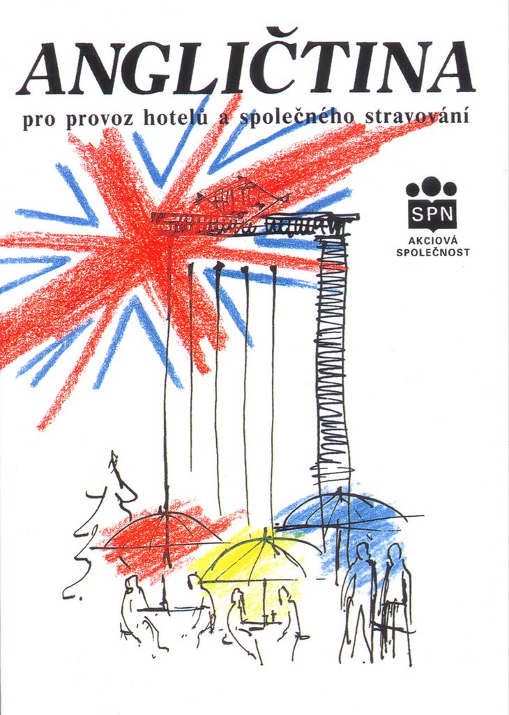 Angličtina pro provoz hotelů a společného stravování (1995) Books