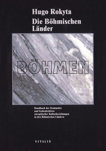 Die Böhmischen Länder - Böhmen: Handbuch der Denkmäler und Gedenkstätten europäischer Kulturbeziehungen in den Böhmischen Ländern Travel Books