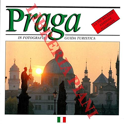 Praga in fotografie. Guida turistica. Books