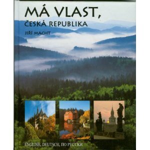 Ma Vlast, Ceska Republika - My Country, Czech Repu Books