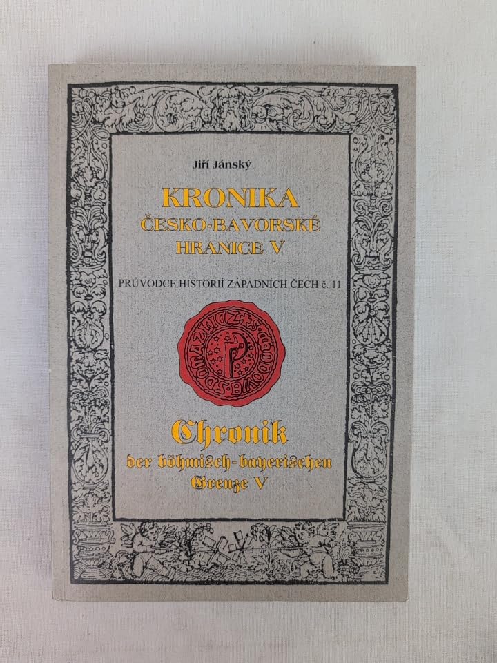 Chronik der böhmisch-bayerischen Grenze V Books