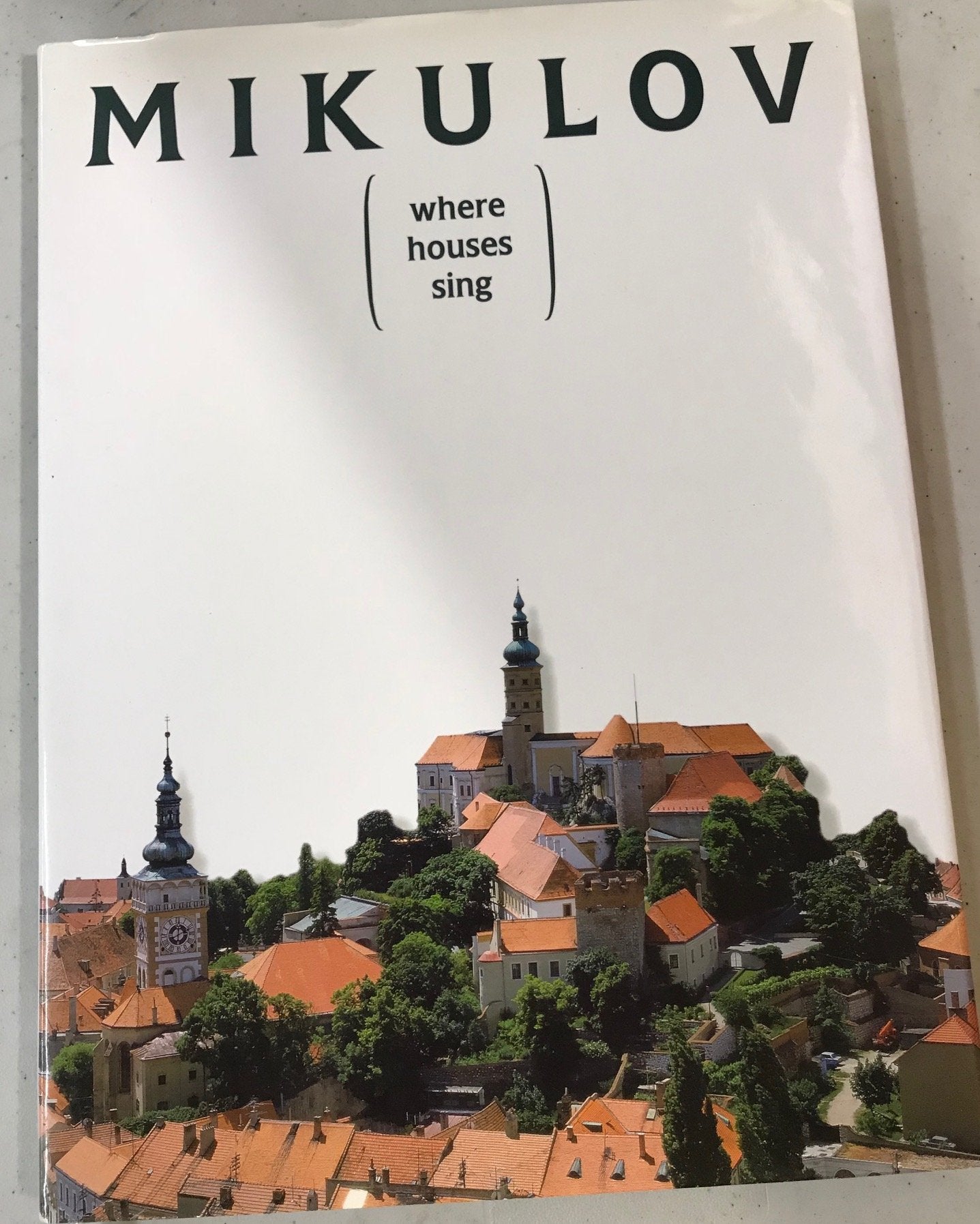Mikulov Where Houses Sing Books