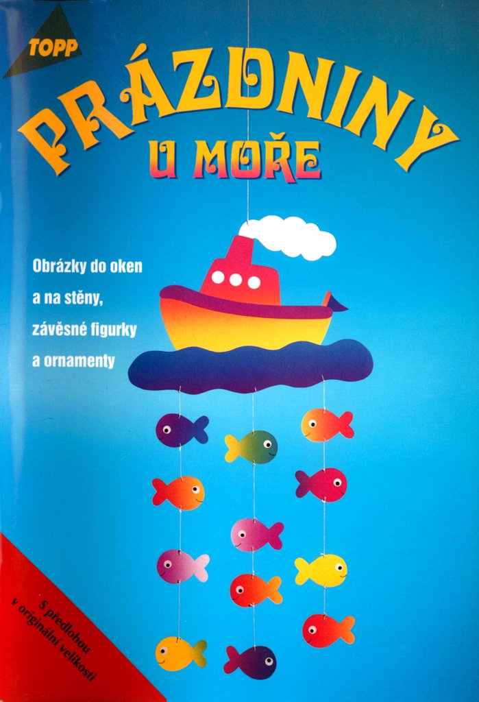 Prázdniny u moře: 2437 Obrázky do oken a na stěny, závěsné figurky a ornamenty (2000) book