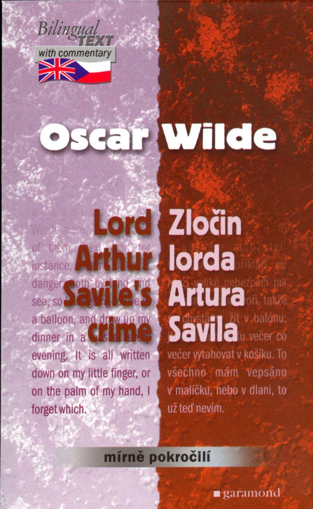 Zločin lorda Artura Savila, Lord Arthur Saviles crime: Mírně pokročilí (2006) book