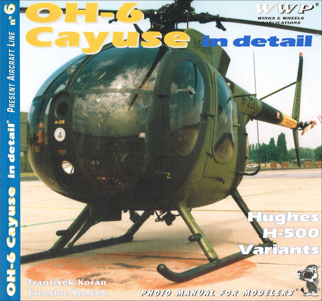 OH-6 Cayuse in Detail - Photo Manual for Modellers Books
