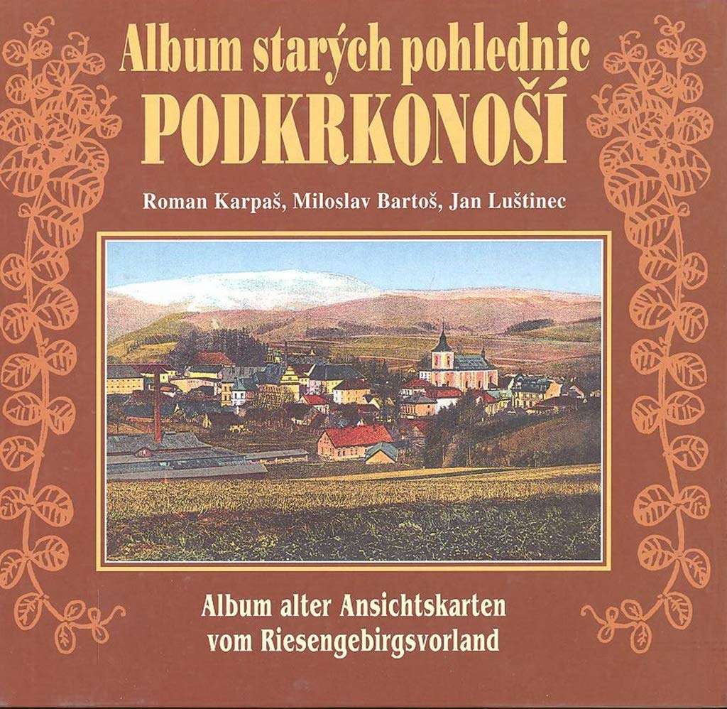 Album starých pohlednic Podkrkonoší (2001) Books