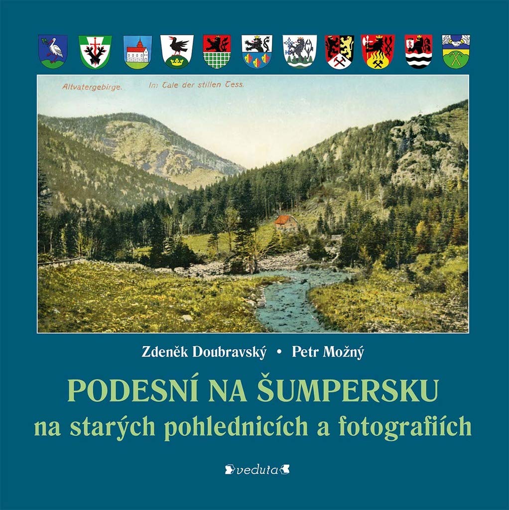 Podesní na Šumpersku na starých pohlednicích a fotografiích (2018) Books