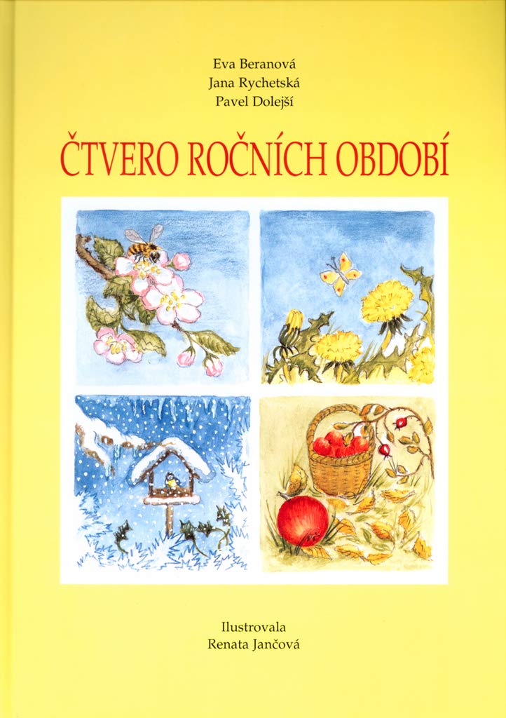 Čtvero ročních období: Kalendářní rok v proměnách čtyř ročních období (2004) book