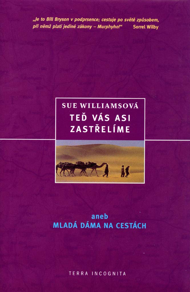 Teď Vás asi zastřelíme: aneb dáma na cestách (2002) Books