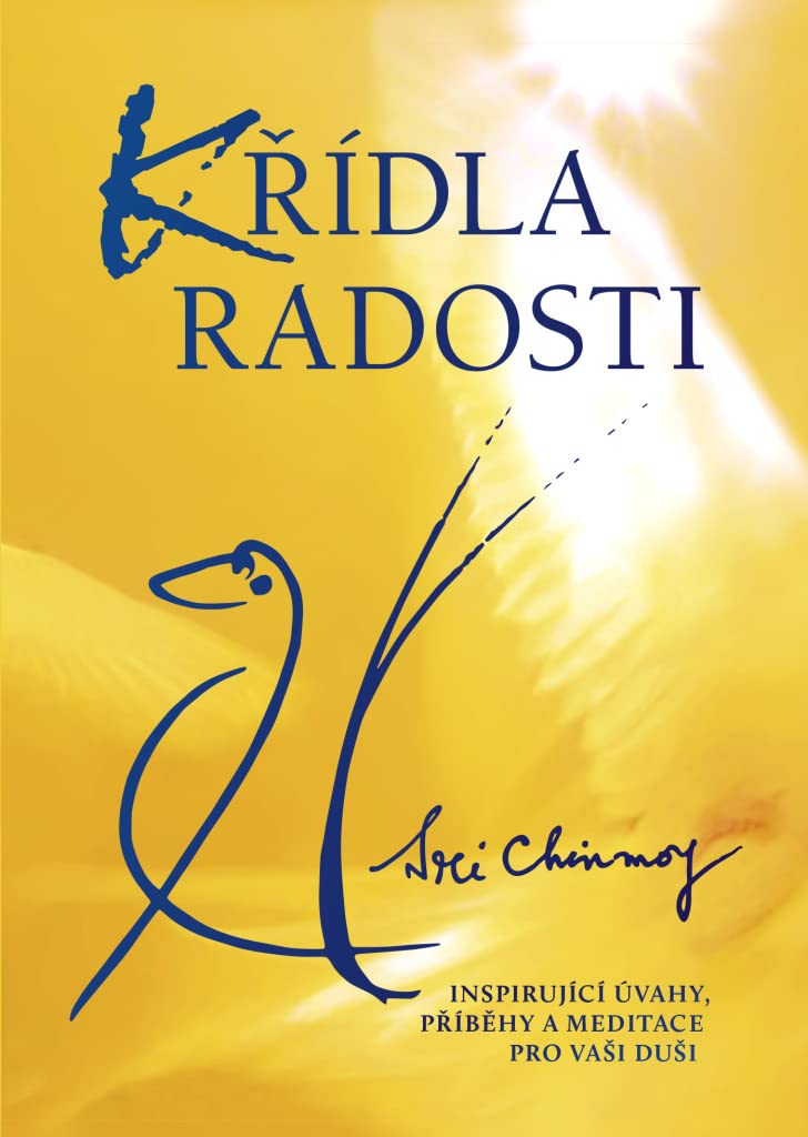 Křídla radosti: Inspirující úvahy, příběhy a meditace pro vaši duši (2006) Books