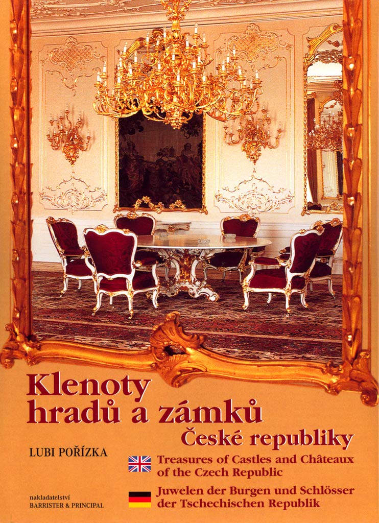 Klenoty hradů a zámků ČR: Treasures of Castles and Chateaux of the Czech Republic (2004) Books
