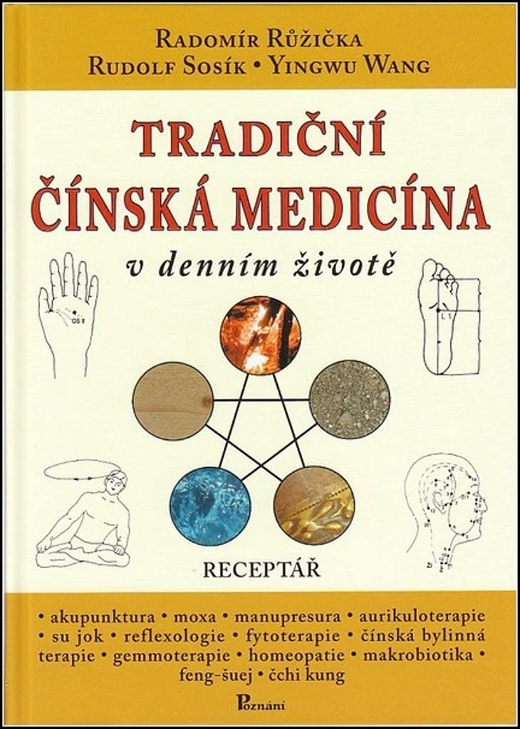 Tradiční čínská medicína v denním životě (2010) Books