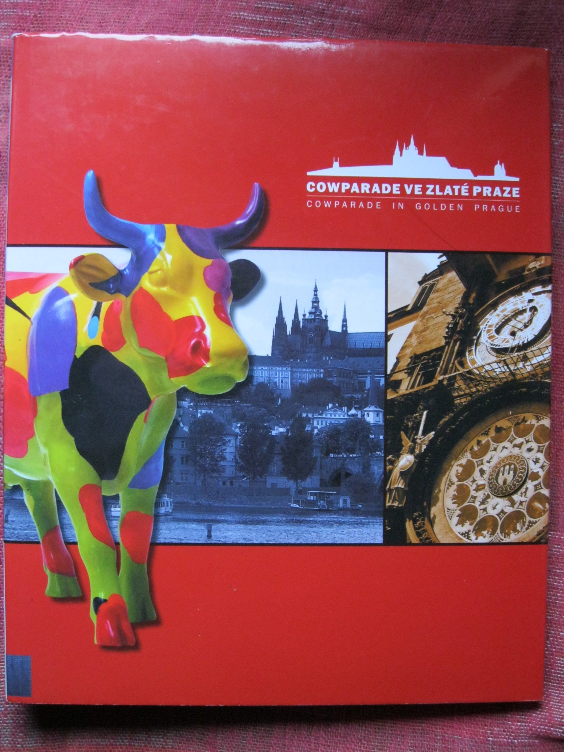 Cowparade Ve Zlaté Praze =Cowparade In Golden Prague Books