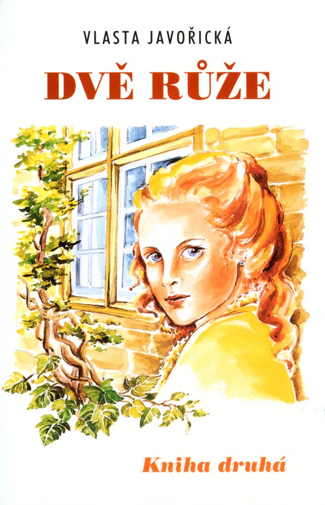 Dvě růže: Kniha druhá (2005) Books