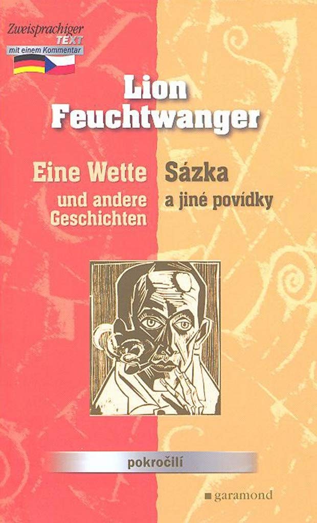 Sázka a jiné povídky, Eine Wette und andere Geschichten: Pokročilí (2007) Books